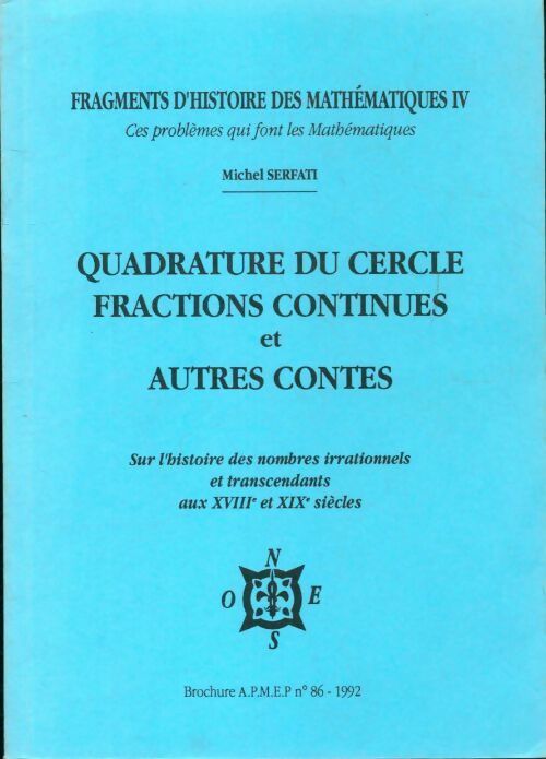 Livrenpoche : Quadrature du cercle, fractions continues et autres contes - Michel Serfati - Livre