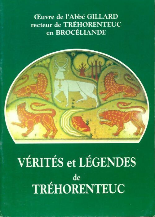Livrenpoche : Vérités et légendes de Tréhorenteuc - Abbé Gillard - Livre