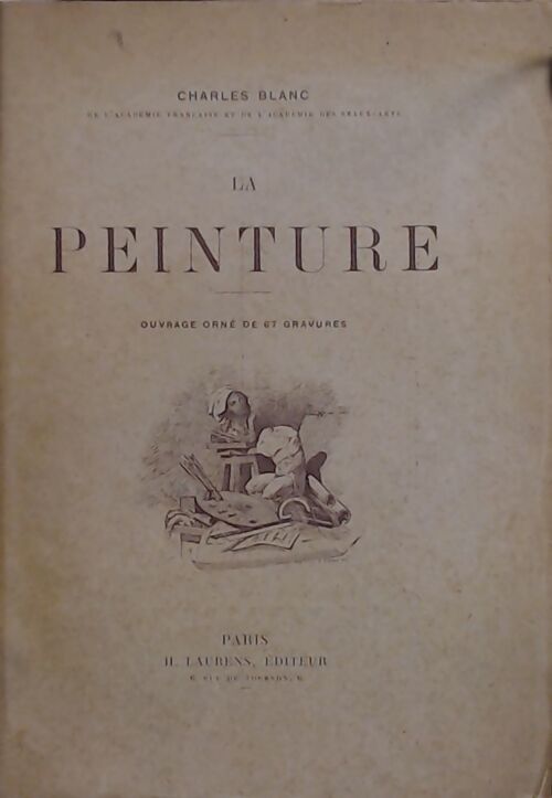 Livrenpoche : La peinture - Charles Blanc - Livre