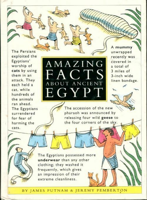 Amazing facts about ancient Egypt - James Putnam -  Amazing facts - Livre