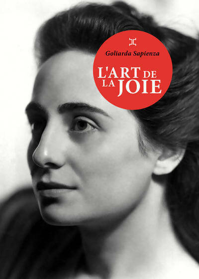 Livrenpoche : L'art de la joie - Goliarda Sapienza - Livre