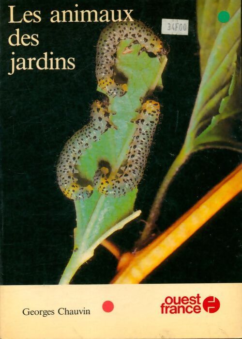 Livrenpoche : Les animaux des jardins - Georges Chauvin - Livre