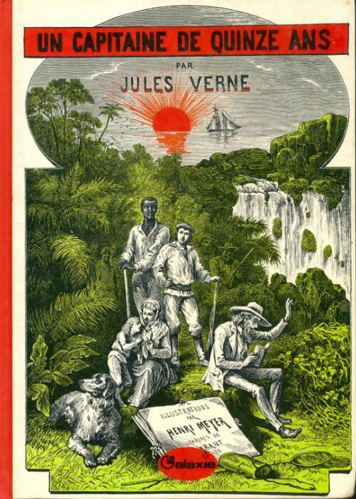 Un capitaine de 15 ans - Jules Verne -  La galaxie - Livre