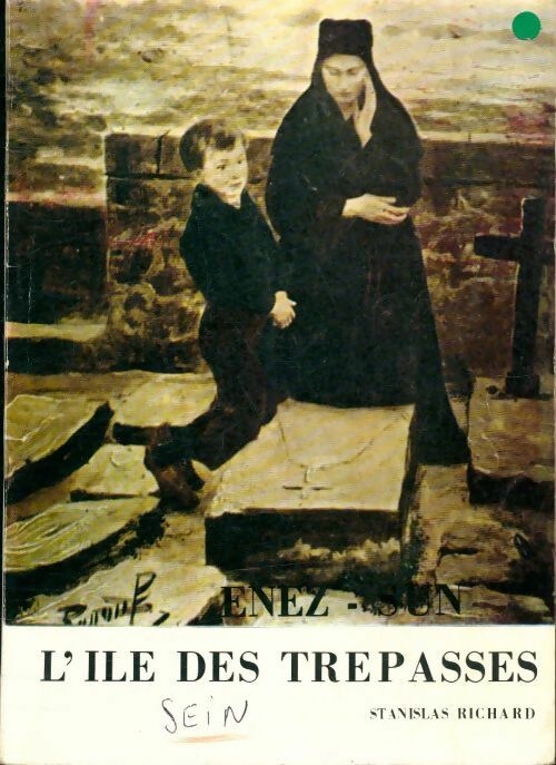 Livrenpoche : Sein, île des trépassés - Richard Stanislas - Livre