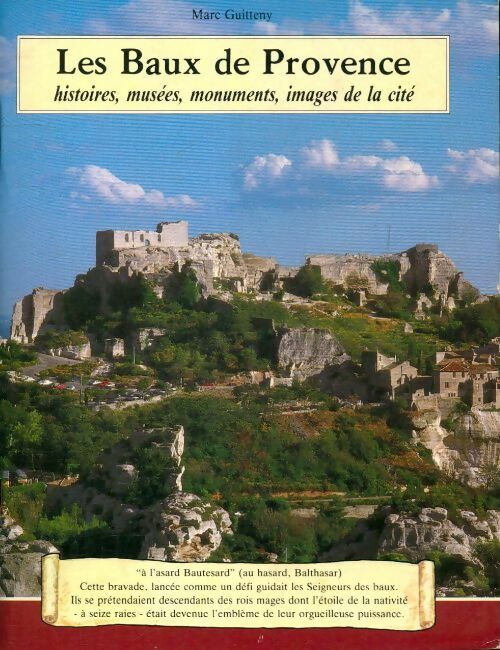Livrenpoche : Les Baux de Provence - Marc Guitteny - Livre