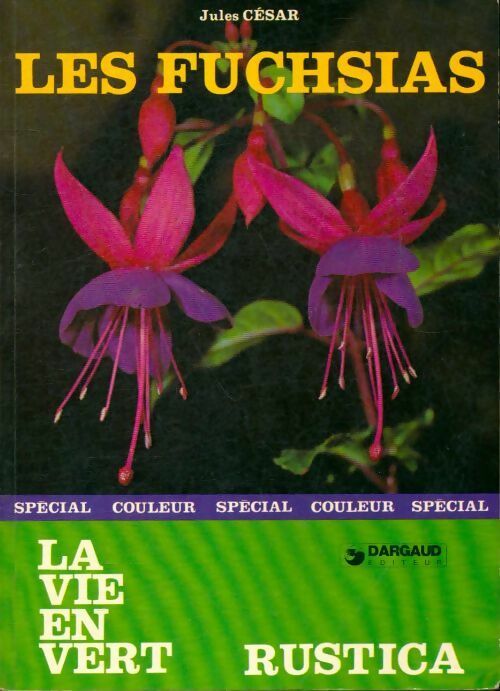 Livrenpoche : Les fuchsias - Jules César - Livre