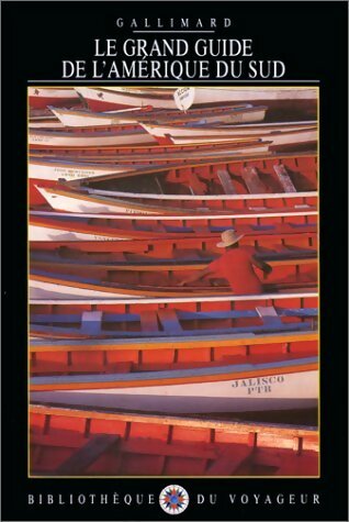 Livrenpoche : Le grand guide de l?Amérique du sud - Collectif - Livre