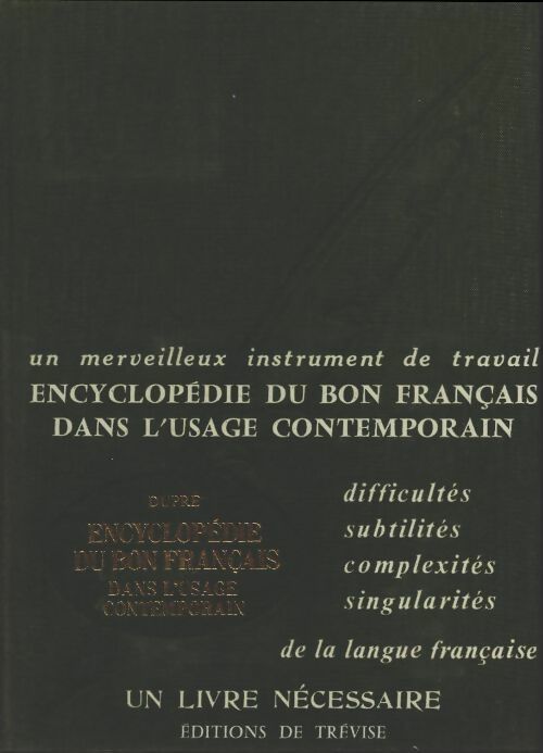 Livrenpoche : Encyclopédie du bon français dans l'usage contemporain Tome II - P. Dupré - Livre