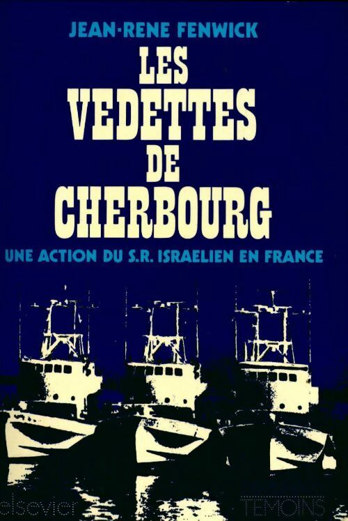 Livrenpoche : Les vedettes de Cherbourg - Jean-René Fenwick - Livre