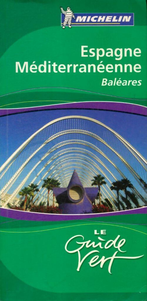 Livrenpoche : Espagne méditerranéenne : Baléares - Collectif - Livre