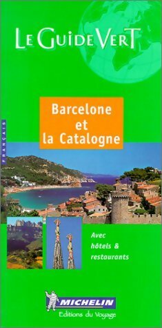 Barcelone et la Catalogne - Collectif -  Le Guide vert - Livre