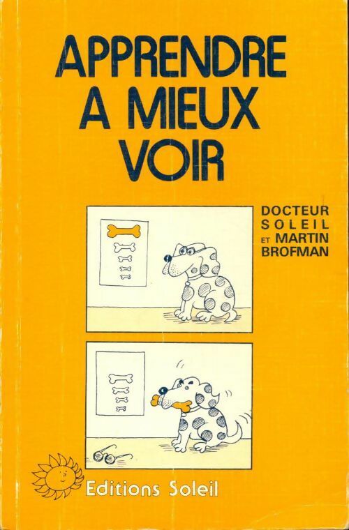 Livrenpoche : Apprendre à mieux voir - Docteur Soleil - Livre