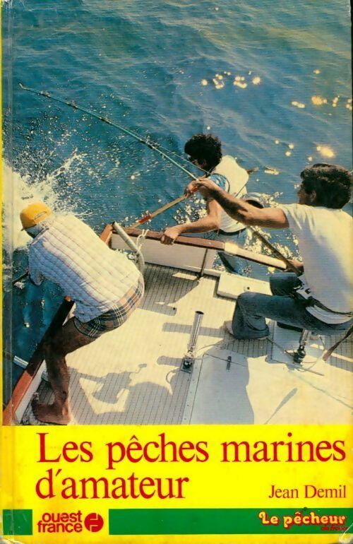 Livrenpoche : Les pêches marines d'amateur - J. Demil - Livre
