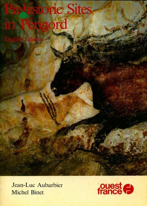 Livrenpoche : Prehistoric sites in Périgord - Jean-Luc Aubarbier - Livre