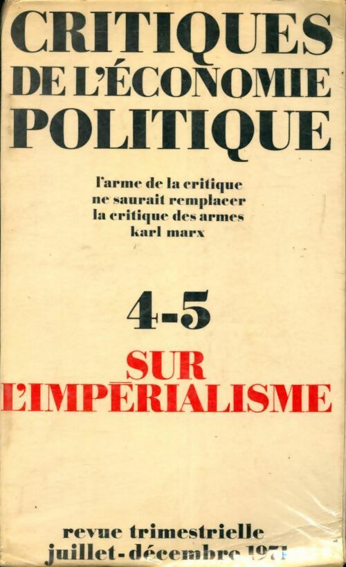 Livrenpoche : Critiques de l'économie politique n°4-5 : Sur l'impérialisme - Collectif - Livre