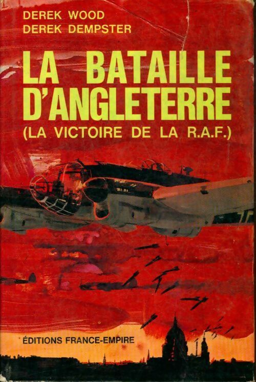 Livrenpoche : La bataille d'Angeterre  - Derek Wood - Livre