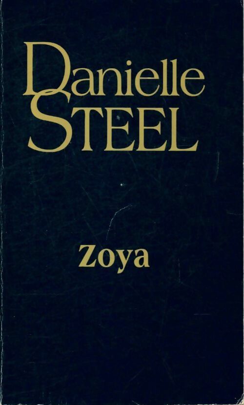 Livrenpoche : Zoya - Danielle Steel - Livre