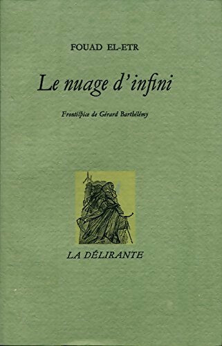 Livrenpoche : Le nuage d'infini  - Fouad El-Etr - Livre