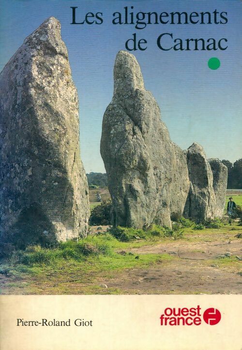 Livrenpoche : Les alignements de Carnac - Pierre-Roland Giot - Livre