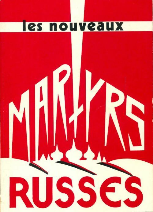 Livrenpoche : Les nouveaux martyrs de la terre russe - Michel Polsky - Livre