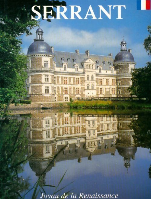 Livrenpoche : Serrant joyau de la renaissance - Collectif - Livre