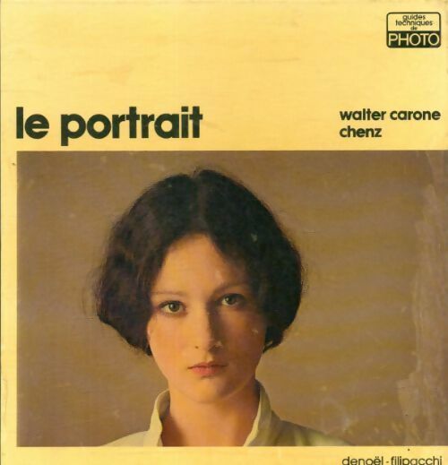 Le portrait - Walter Carone-Chenz -  Denoel GF - Livre