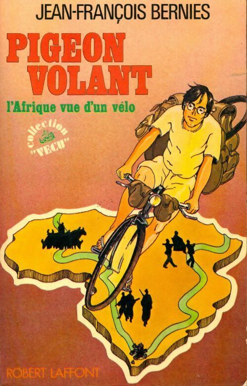 Livrenpoche : Pigeon volant - Jean-François Bernies - Livre