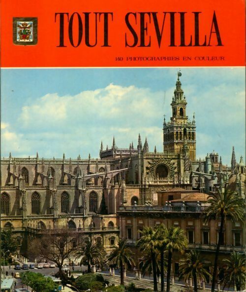 Livrenpoche : Tout Séville - Collectif - Livre