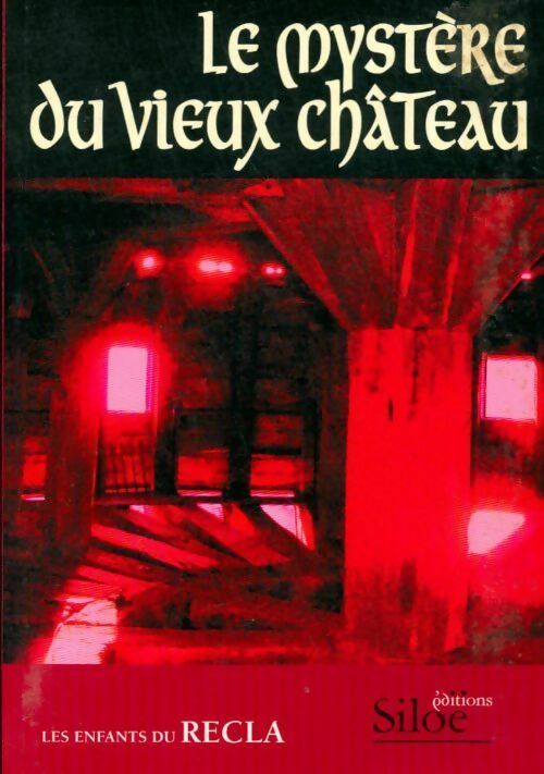 Livrenpoche : Le mystère du vieux château - Collectif - Livre