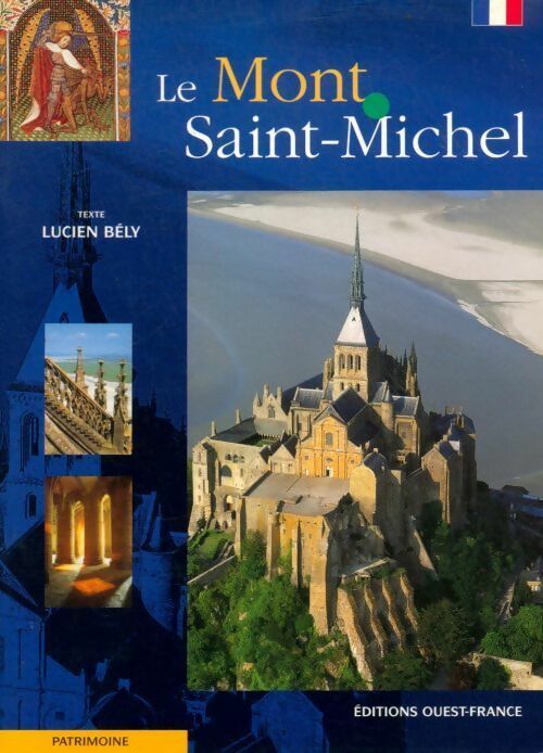 Livrenpoche : Le Mont Saint-Michel - Lucien Bély - Livre