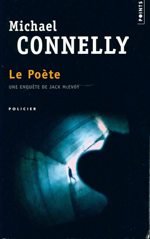 Livrenpoche : Le poète - Michael Connelly - Livre