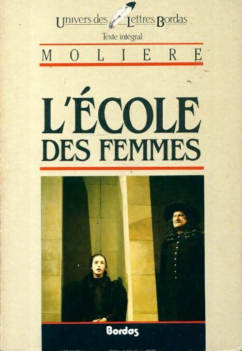 L'école des femmes - Molière -  Univers des Lettres - Livre