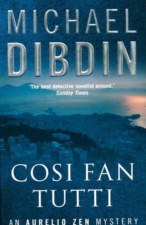 Livrenpoche : Cosi fan tutti - Michael Dibdin - Livre