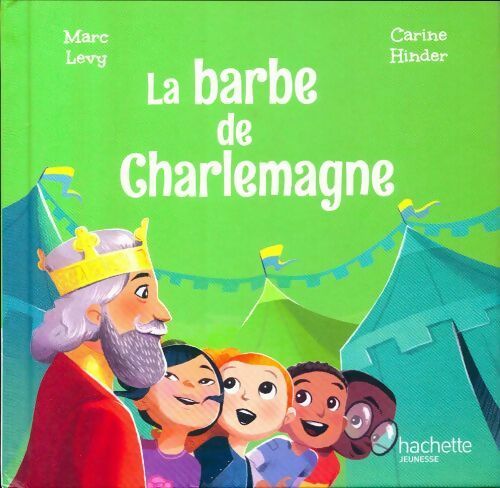 Livrenpoche : La barbe de Charlemagne - Marc Lévy - Livre