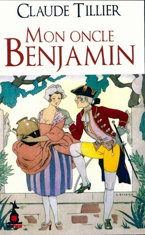 Mon oncle Benjamin - Claude Tillier - Livre