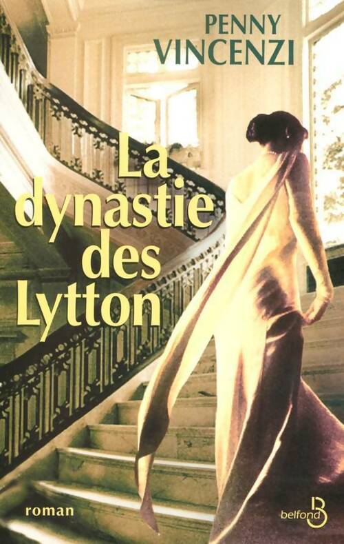 Livrenpoche : La dynastie des Lytton - Penny Vincenzi - Livre
