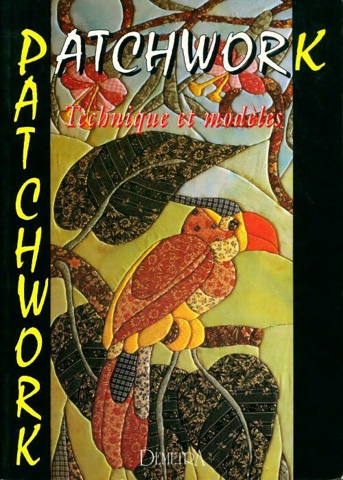 Livrenpoche : Patchwork. Techniques et modèles - Gina Cristianini Di Fidio - Livre