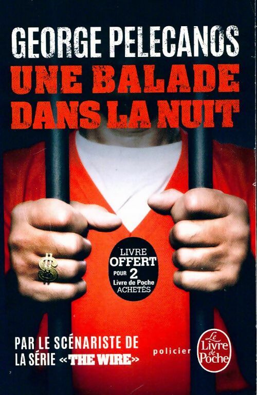 Livrenpoche : Une balade dans la nuit - George P. Pelecanos - Livre