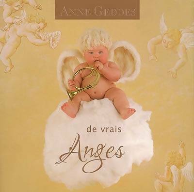 Livrenpoche : De vrais anges - Anne Geddes - Livre