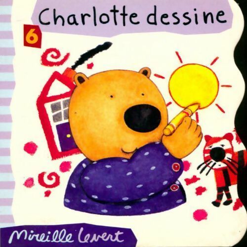 Livrenpoche : Charlotte dessine - Mireille Levert - Livre