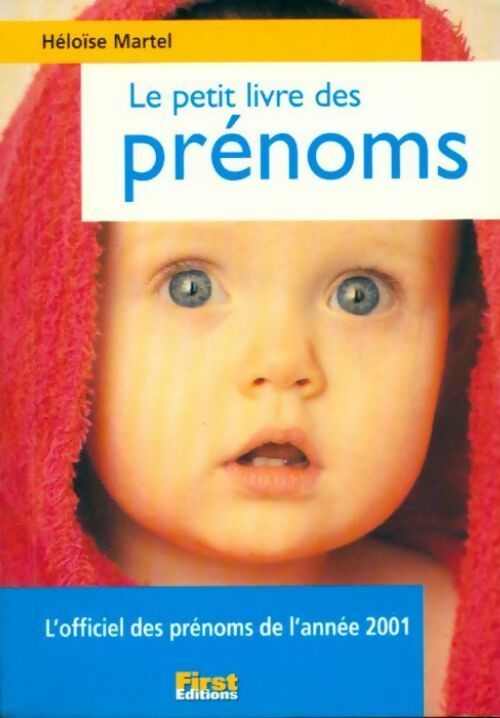 Livrenpoche : Le petit livre des prénoms - Héloïse Martel - Livre