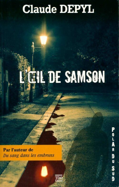 Livrenpoche : L'oeil de Samson - Claude Depyl - Livre