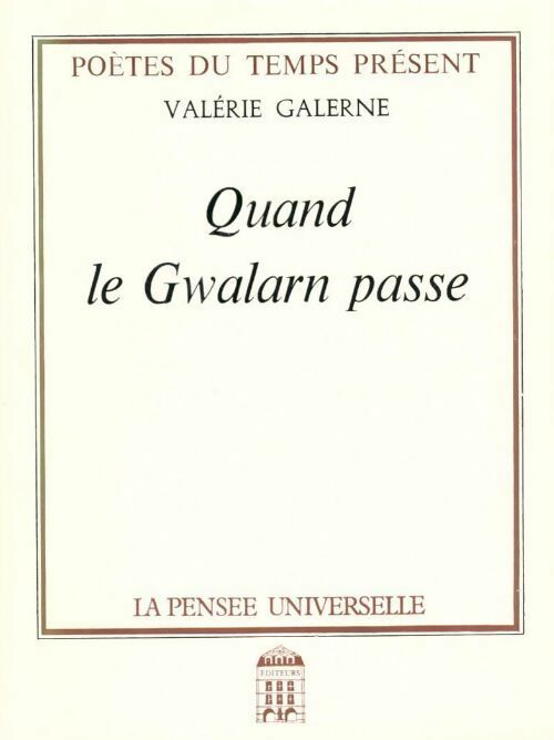Livrenpoche : Quand le Gwalarn passe - Valérie Galerne - Livre