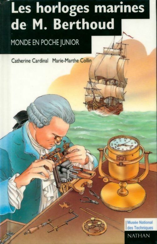 Livrenpoche : Les horloges marines de M. Berthoud - Marie-Marthe Collin - Livre