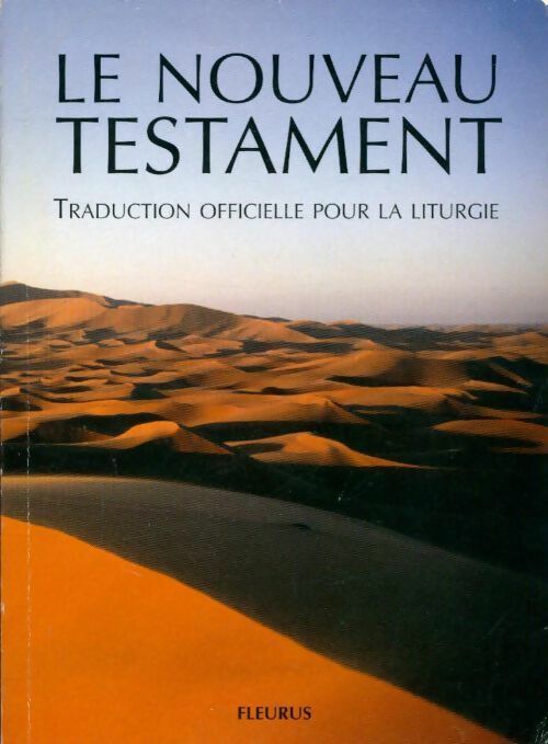 Livrenpoche : Le Nouveau Testament. Traduction officielle pour la liturgie - Inconnu - Livre