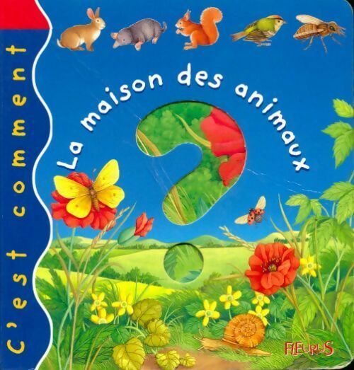 Livrenpoche : La maison des animaux - Emilie Beaumont - Livre