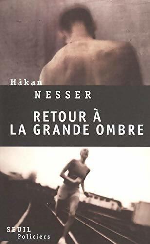 Livrenpoche : Retour à la grande ombre - Hakan Nesser - Livre