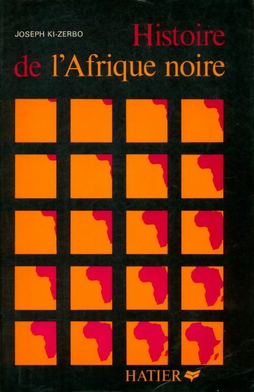 Livrenpoche : Histoire de l'Afrique noire - Joseph Ki-Zerbo - Livre
