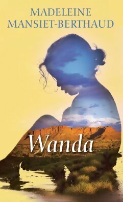 Livrenpoche : Wanda - Madeleine Mansiet-Berthaud - Livre