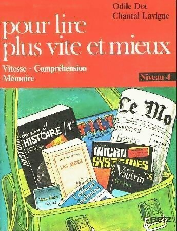 Livrenpoche : Pour lire plus vite et mieux niveau 4 - Chantal Lavigne - Livre
